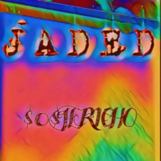 Jaded