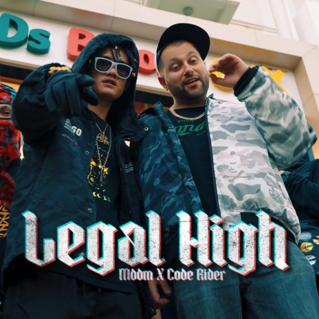 Legal High ft. Code Rider | Boomplay Music