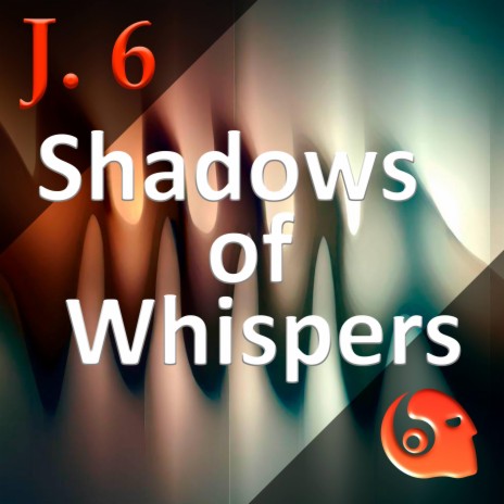 Shadows of Whispers | Boomplay Music