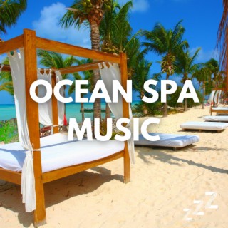 Ocean Spa Music (1 Hour Loop, No Fade)