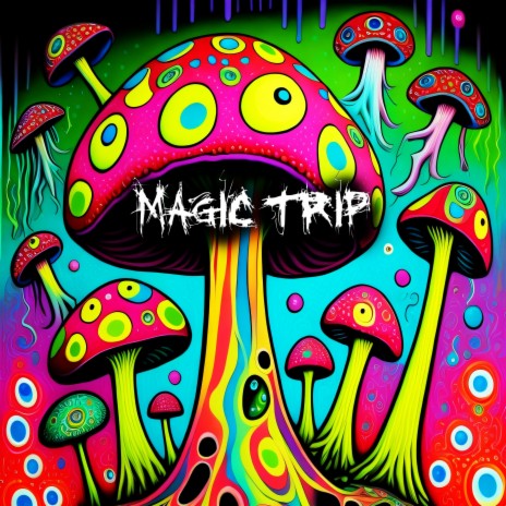 Magic Trip