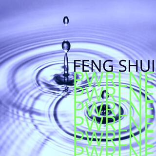 FENG SHUI