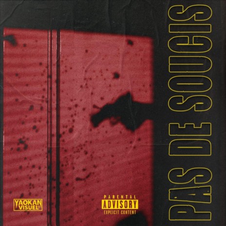 Pas De Soucis | Boomplay Music