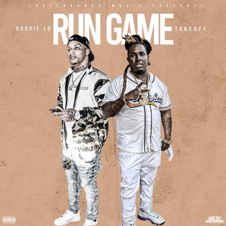 Run Game (feat. Doodie Lo) | Boomplay Music