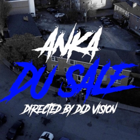 Anka (Du Sale) | Boomplay Music