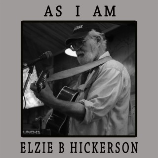 ELZIE B HICKERSON