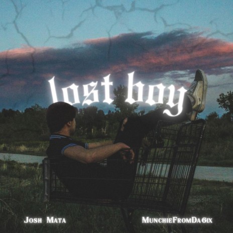 Lost Boy ft. Mfd6 | Boomplay Music