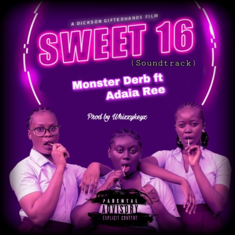 Sweet 16 (Original CMFA soundtrack) | Boomplay Music