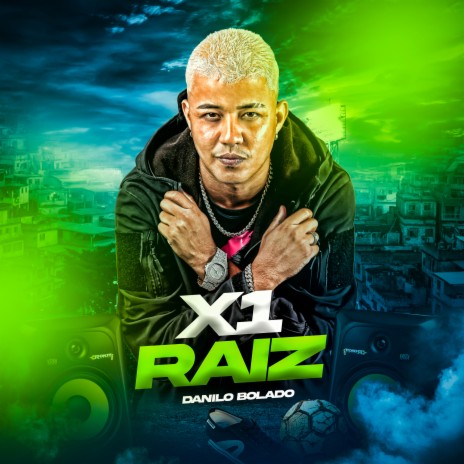 X1 Raiz | Boomplay Music