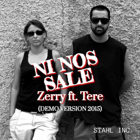 Ni Nos Sale ft. Stahl Inc. | Boomplay Music