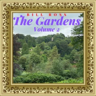 Music Inspired By: The Gardens Volume 2