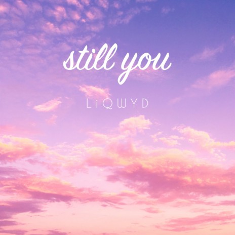 Still You | Boomplay Music