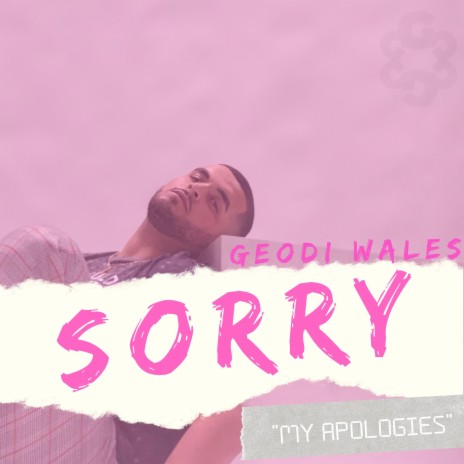 Sorry (My Apologies)