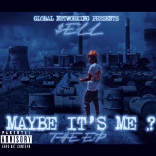 MAYBE It's Me? The E.P