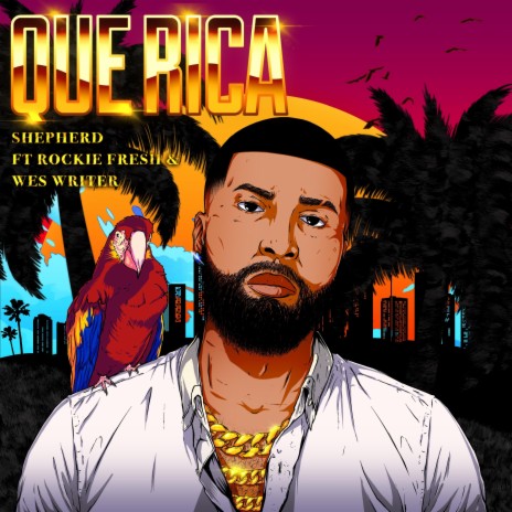 Que Rica ft. Rockie Fresh & Wes Writer | Boomplay Music