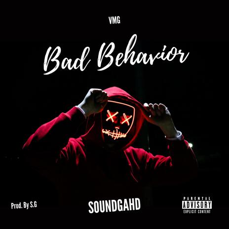 Bad Behavior | Boomplay Music