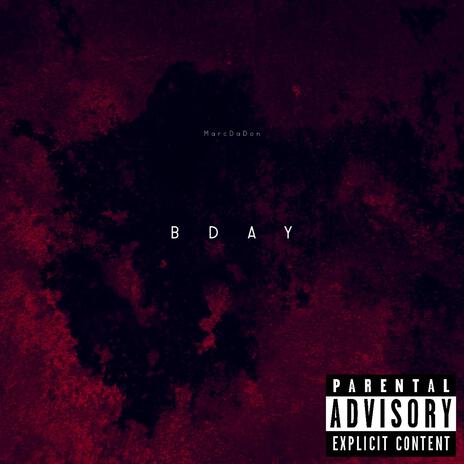 BDAY | Boomplay Music