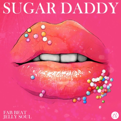 Sugar Daddy ft. Jelly Soul | Boomplay Music