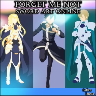 Forget Me Not - Sword Art Online - Em Português lyrics | Boomplay Music