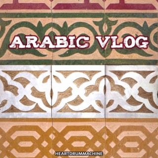 Arabic Vlog