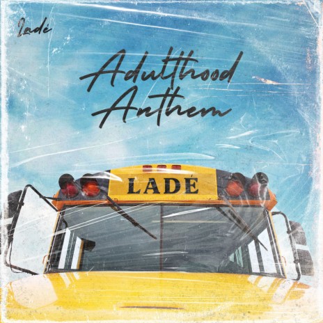 Adulthood Anthem | Boomplay Music