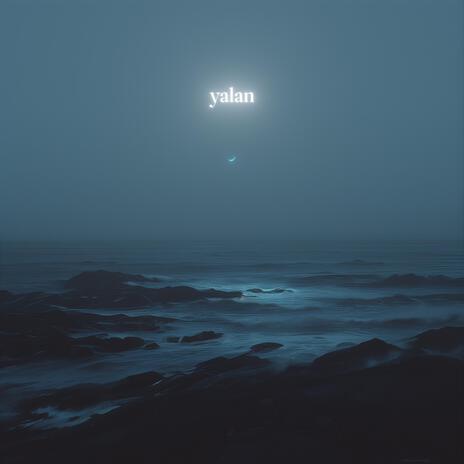 Yalan ft. Emin Solmaz | Boomplay Music