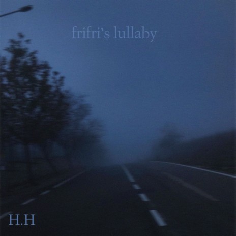 frifri's lullaby | Boomplay Music