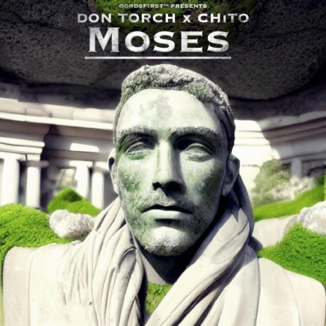 Moses ft. CHiTO | Boomplay Music