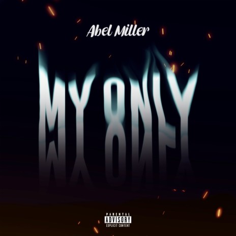 My Only | Boomplay Music