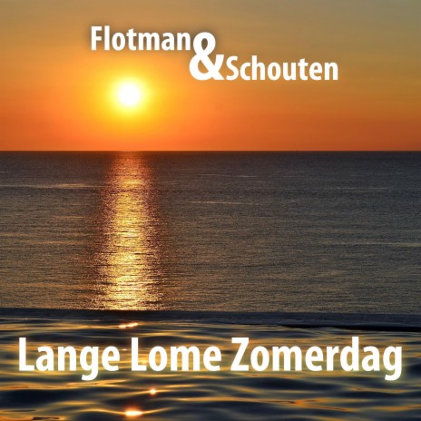 Lange Lome Zomerdag | Boomplay Music