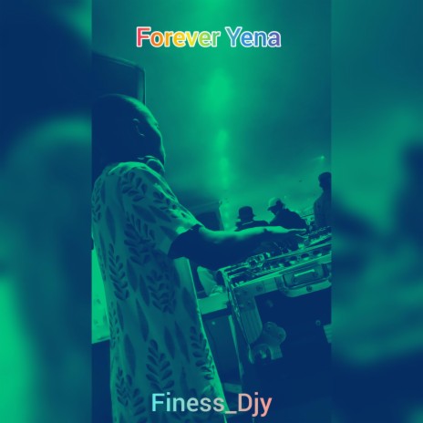 Forever Yena(Quantum Sound) | Boomplay Music