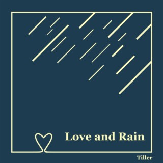 Love and Rain