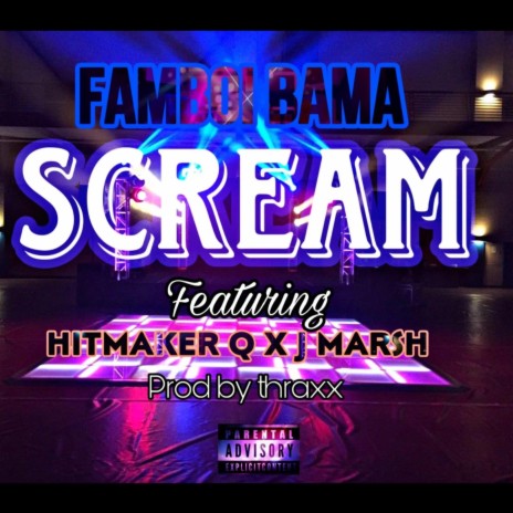 Scream ft. JMarsh & Hitmaker Q | Boomplay Music