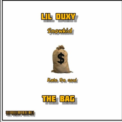 The bag ft. Kate da Soul & Snowkid | Boomplay Music