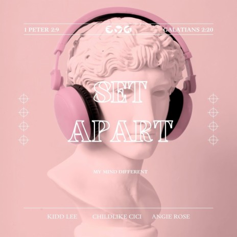 Set Apart (My Mind Different) ft. Childlike Cici & Kidd Lee | Boomplay Music