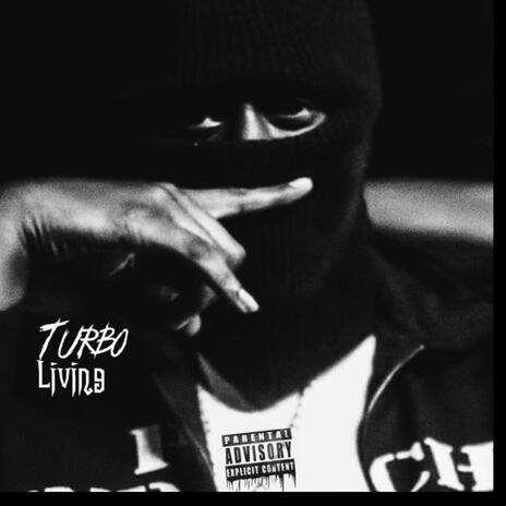 Turbo Living | Boomplay Music