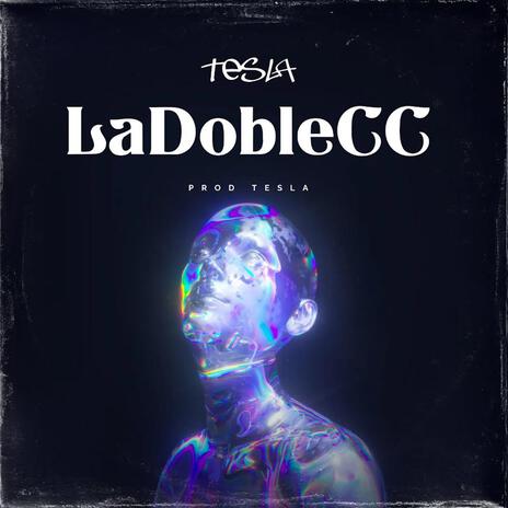 LaDobleCC | Boomplay Music