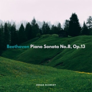 Beethoven: Piano Sonata No.8, Op.13