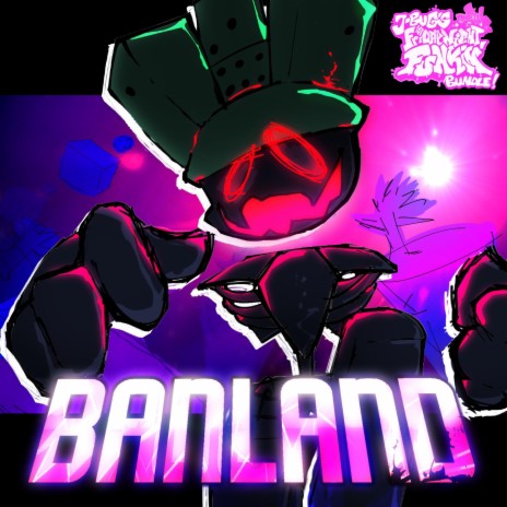 Banland (Friday Night Funkin': Vs. 1x1x1x1)