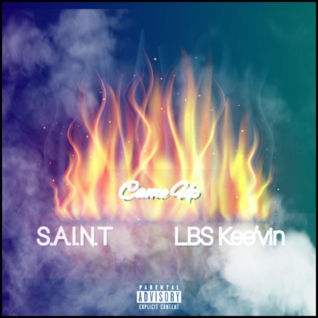 Came Up (feat. LBS Kee'vin) | Boomplay Music