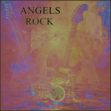 ANGELS ROCK | Boomplay Music
