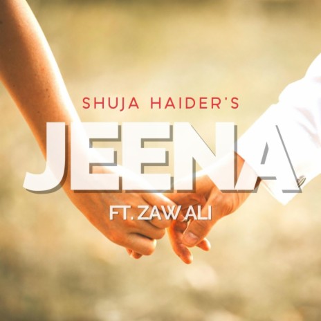 JEENA (feat. Zaw ali) | Boomplay Music