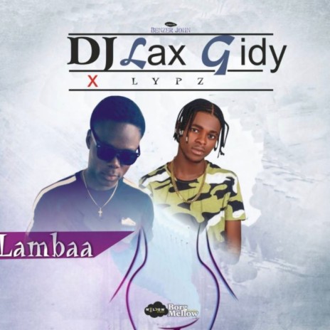 Lambaa ft. ARonie Lypz | Boomplay Music