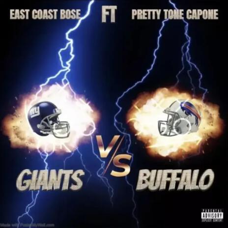 Giants bs Buffalo ft. Pretty Tone Capone | Boomplay Music