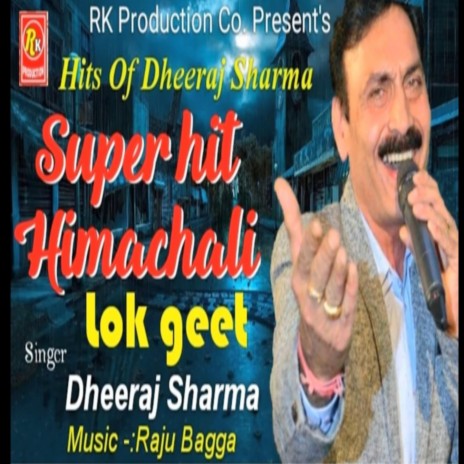 Hits Of Dheeraj Sharma, Vol. 2 | Boomplay Music