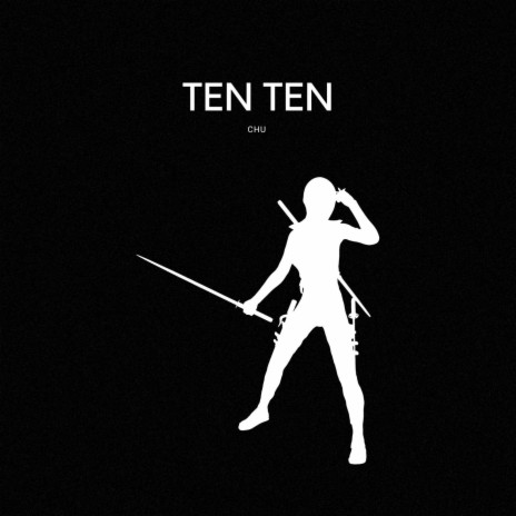 TEN TEN | Boomplay Music