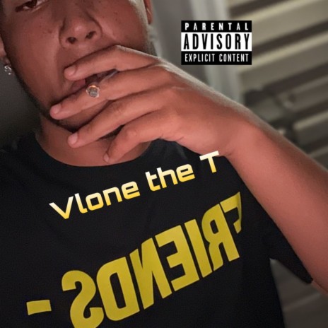 Vlone the T | Boomplay Music