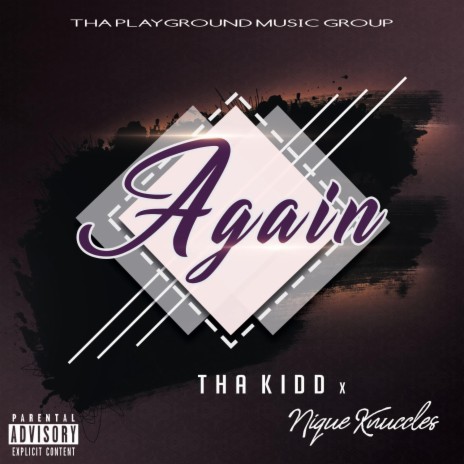 Again ft. Nique Knuccles | Boomplay Music