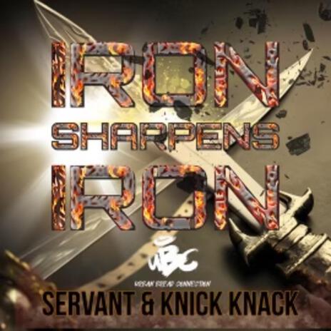 Iron Sharpens Iron ft. Knick Knack & Urban Bread Connection | Boomplay Music