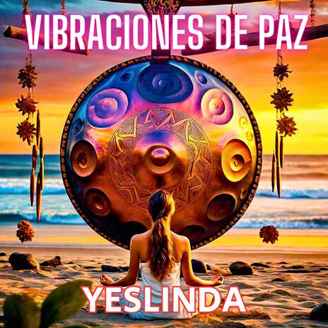 VIBRACIONES DE PAZ | Boomplay Music